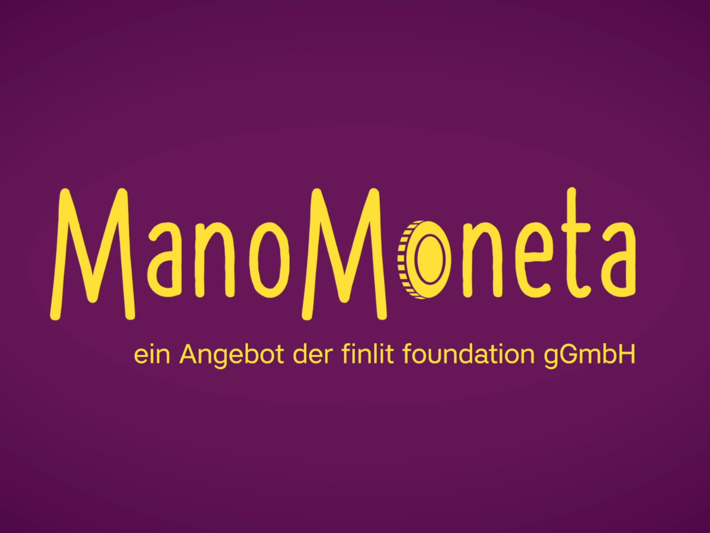 ManoMoneta by the finlit foundation brings free, easy-to-use financial literacy lessons to schools for children aged 9 to 13, to help prevent over-indebtedness later in life.