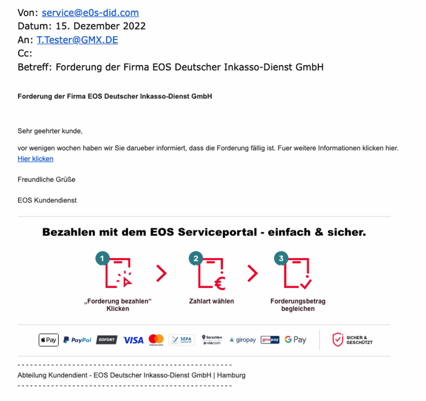 Beispiel einer E-Mail von EOS, die auf den ersten Blick echt aussieht. <br/>Sie enthält jedoch einen auffällig falschen Absender und Rechtschreibfehler.